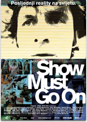 the show must go on / kino plakat