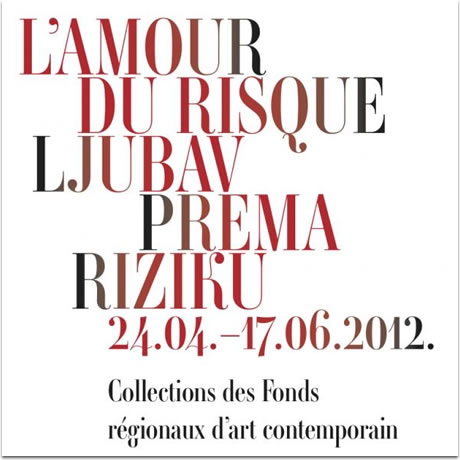 l'amour du risque / ljubav prema riziku l'amour du risque / ljubav prema riziku