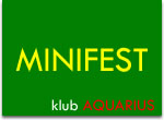 minifest / klub aquarius minifest / klub aquarius