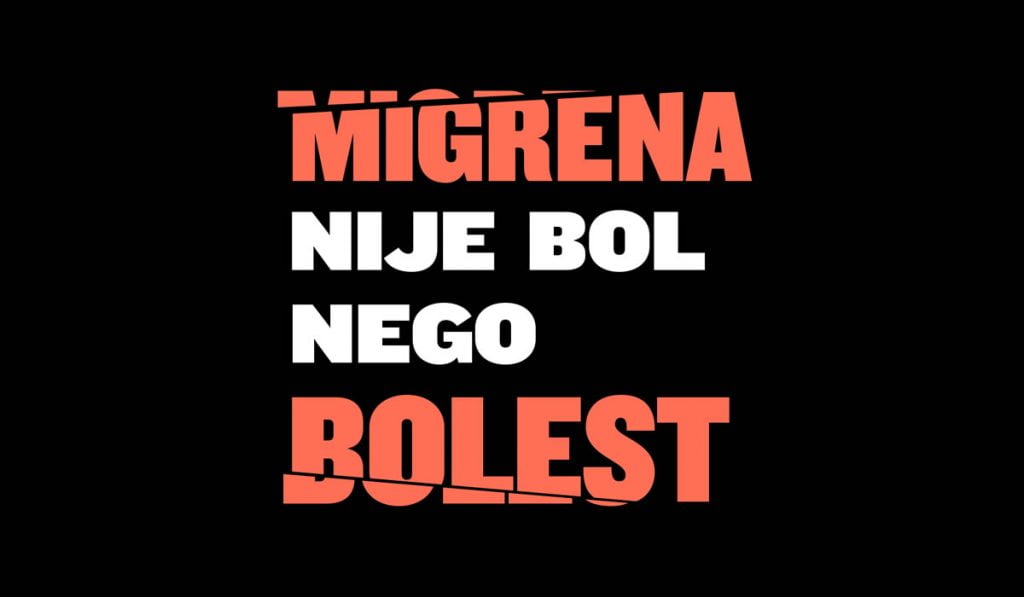 migrena nije bol nego bolest | kampanja "pričajmo o migreni" | 2019.