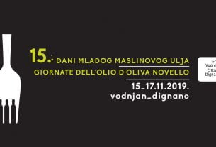 15. dani mladog maslinovog ulja - giornate dell olio d`oliva novello vodnjan