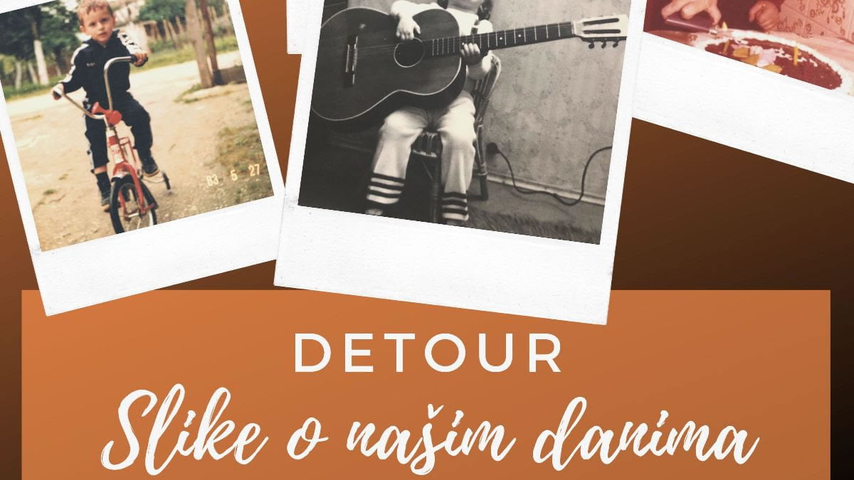 detour / slike o našim danima / 2019.