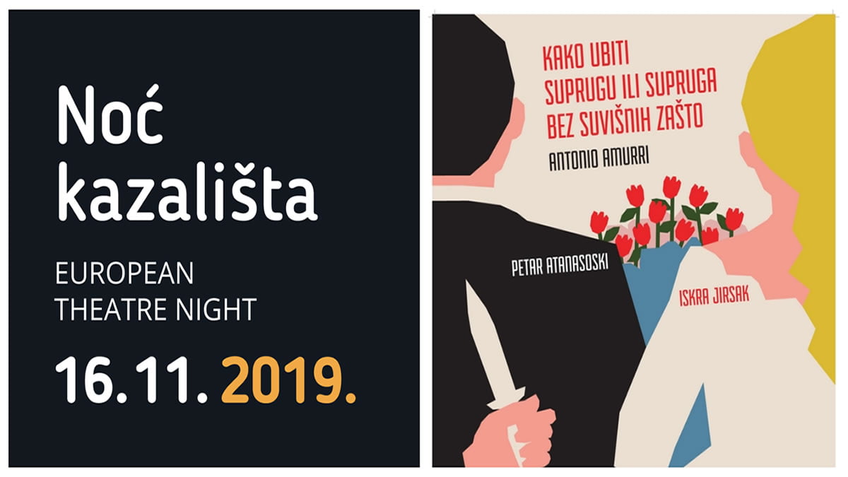 predstava "kako ubiti suprugu ili supruga bez suvišnih zašto" / kazalište knap / noć kazališta 2019