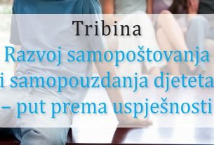 tribina "Razvoj samopoštovanja i samopouzdanja djeteta – put prema uspješnosti" 2019