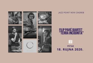 filip pavić quartet - terra incognita - jazz point novi zagreb 2020