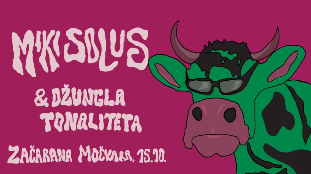 miki solus i džungla tonaliteta | začarana močvara | 15.10.2020.