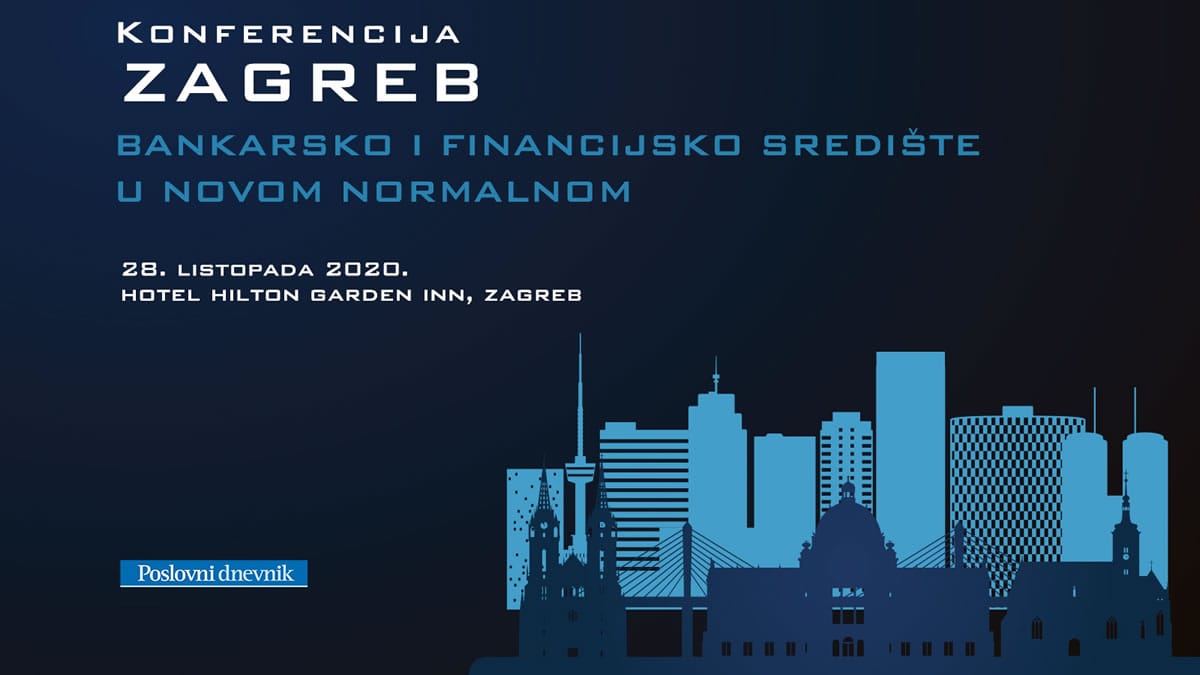 poslovna konferencija "zagreb - bankarsko i financijsko središte u novom normalnom" | 2020.