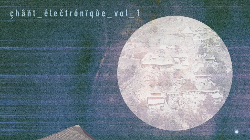 chant electronique vol 1 | 2020.