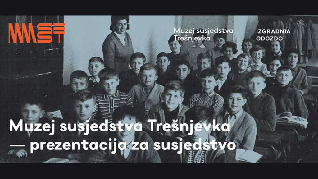 muzej susjedstva trešnjevka - izgradnja odozdo | 2020.