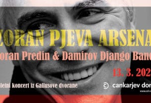 zoran pjeva arsena - zoran predin - cankarjev dom, ljubljana - 2021.