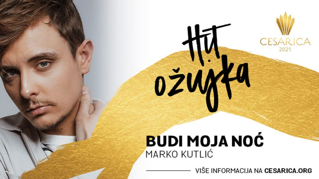 marko kutlić - budi moja noć | cesarica 2021