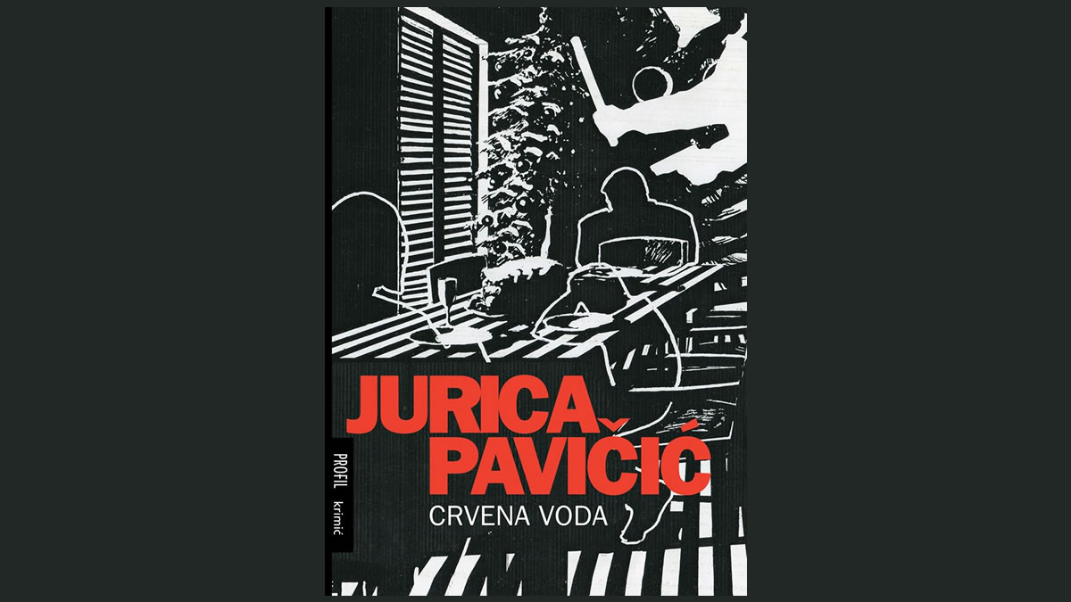 jurica pavičić - crvena voda - 2021.