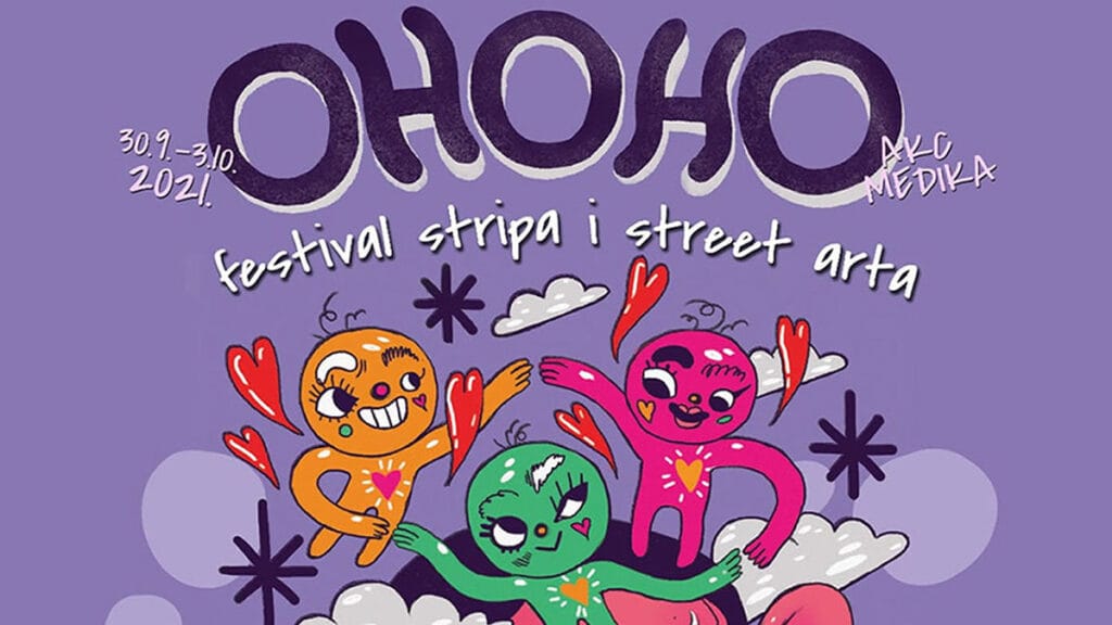 ohoho 2021 - festival stripa i ulične umjetnosti