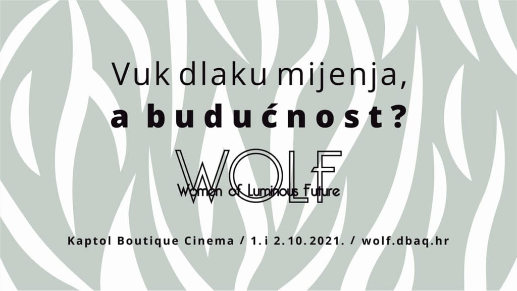 wolf kongres | women of luminuos future | kaptol centar zagreb | 2021.