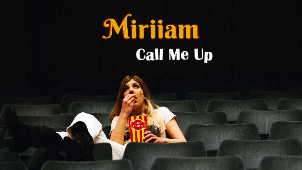miriiam - call me up | 2021.