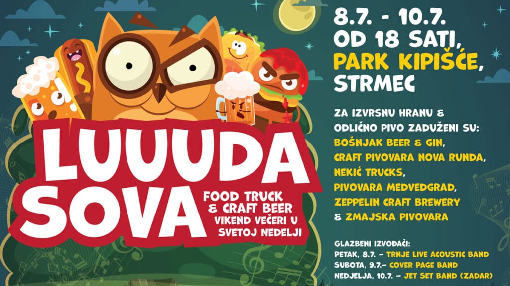 luuuda sova 2022 | food truck and craft beer vikend | jezero kipišće sveta nedelja