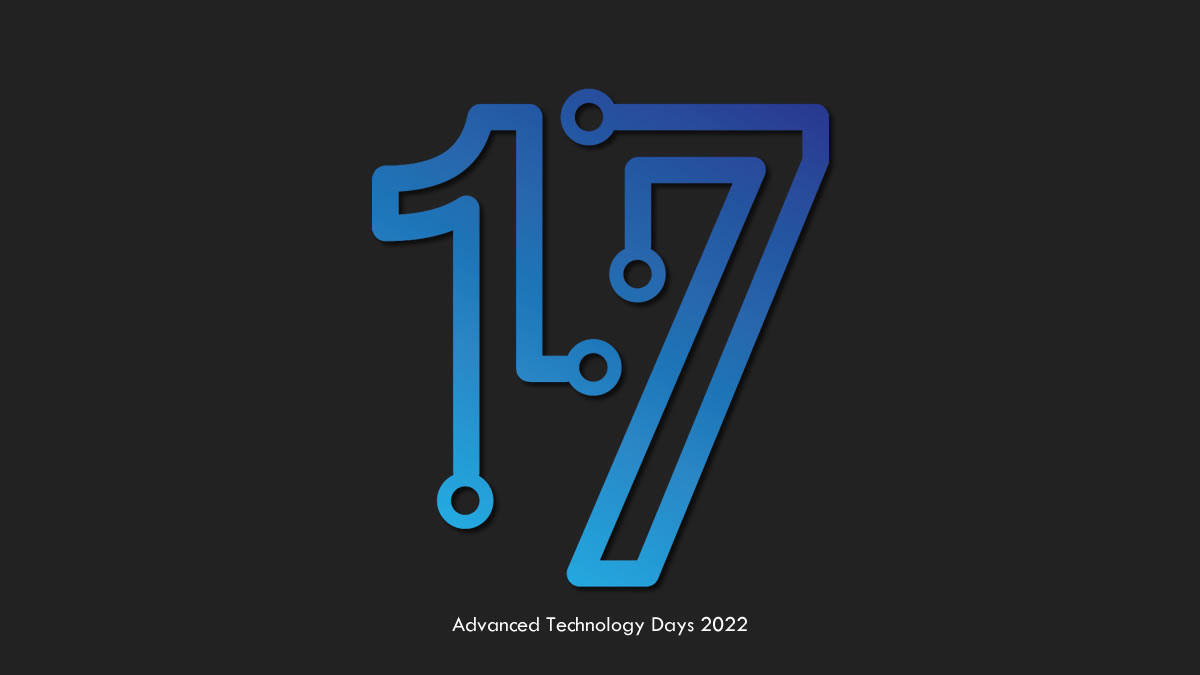 advanced technology days 2022 | atd 17 | cinestar arena centar zagreb