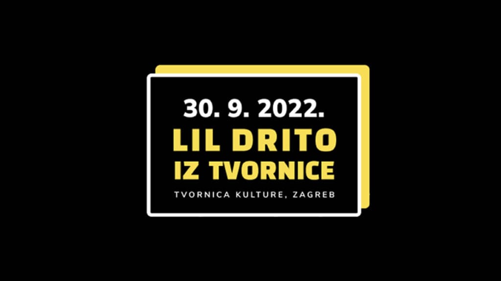 lil drito iz tvornice 2022