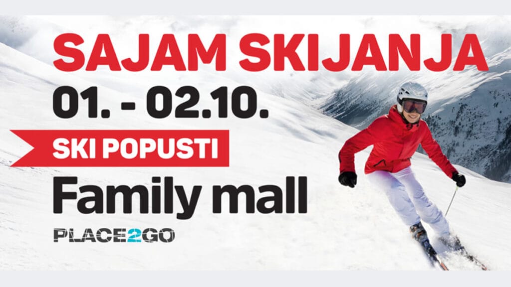 sajam skijanja 2022 | family mall zagreb