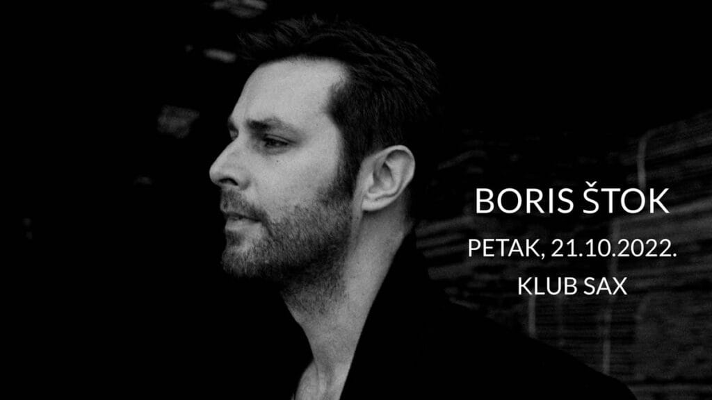 boris štok | klub sax! zagreb | 21.10.2022.