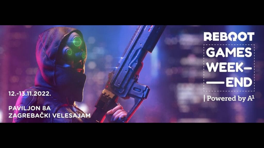 reboot games weekend 2022 | zagrebački velesajam zagreb