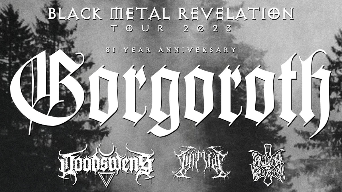 gorgoroth - doodswens - hats barn - tyrmfar :: black metal night - boogaloo zagreb :: 2023.