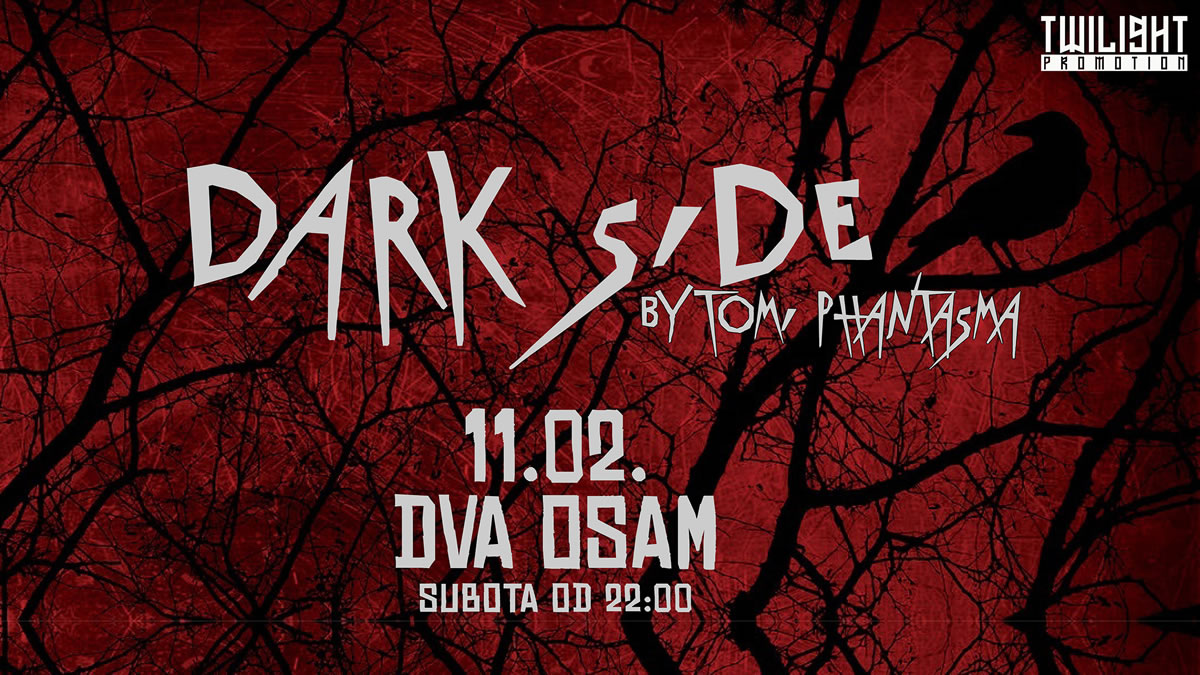 dark side by tomi phantasma :: dva osam zagreb :: 11. veljače 2023.