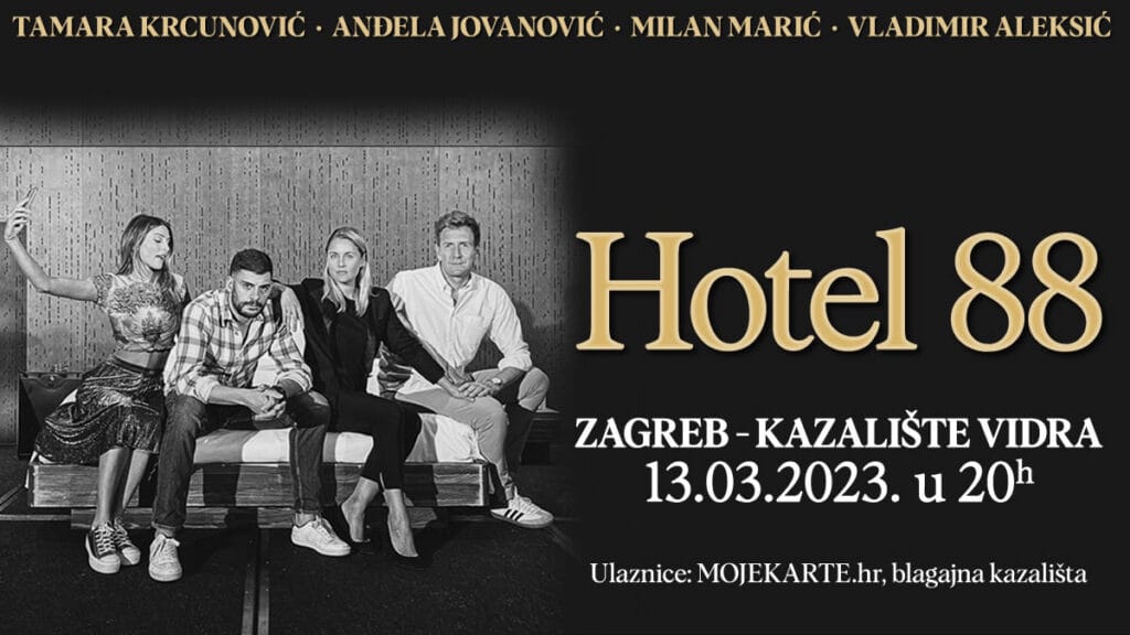 kazališna predstava "hotel 88" | scena vidra zagreb | 2023.