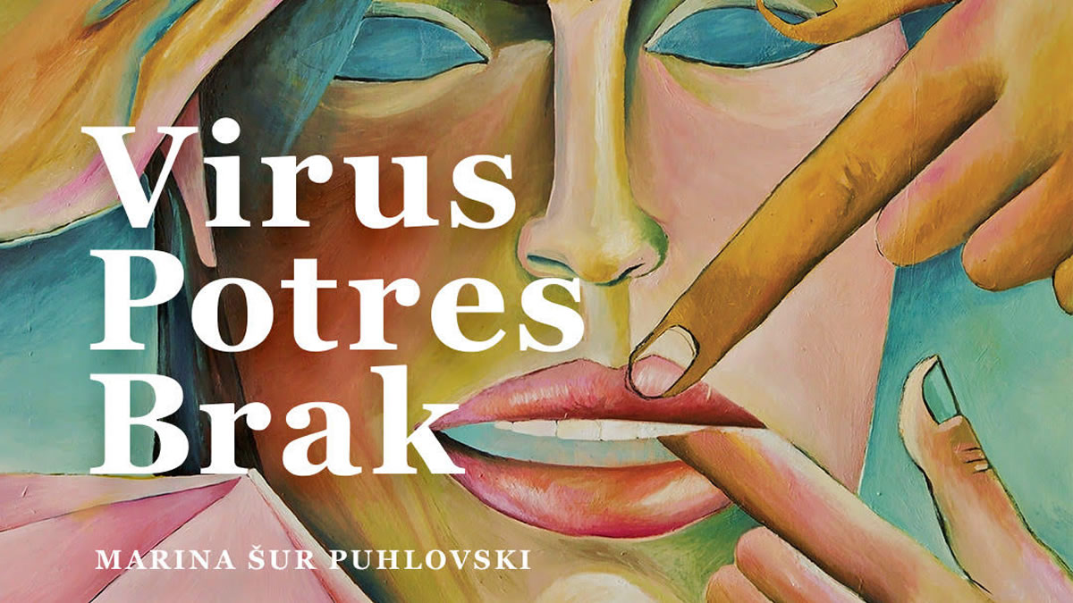 marina šur puhlovski - virus, potres, brak :: 2023.