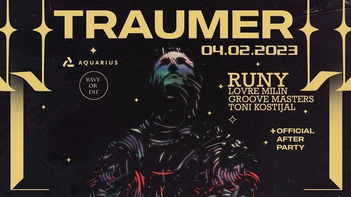 traumer & runy :: rave or die - aquarius zagreb :: 2023.