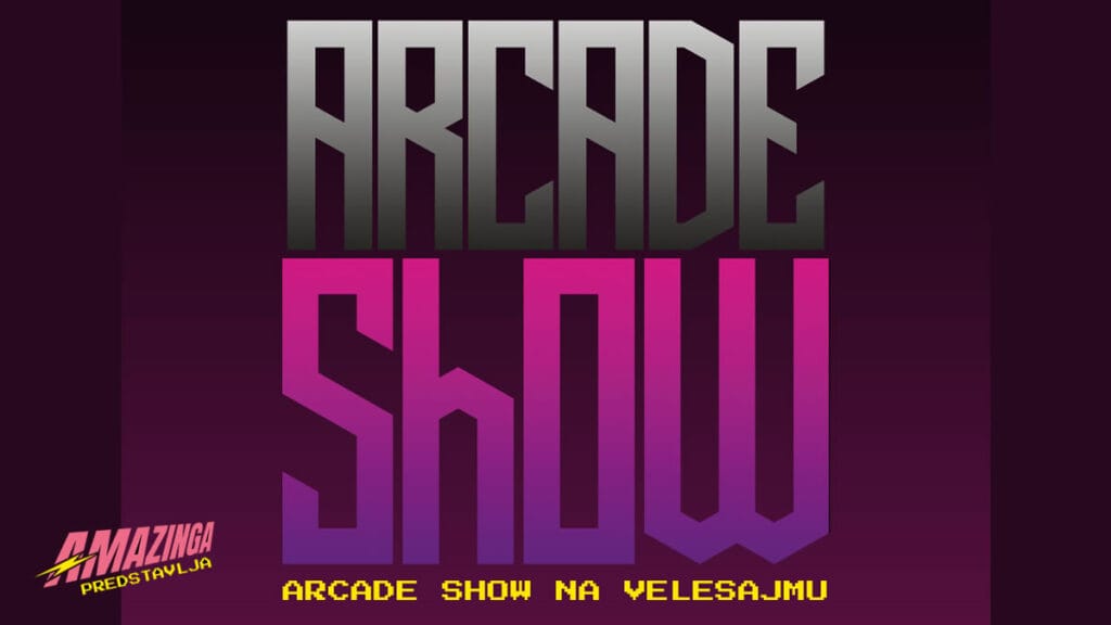 arcade show 2023 | amazinga zagreb