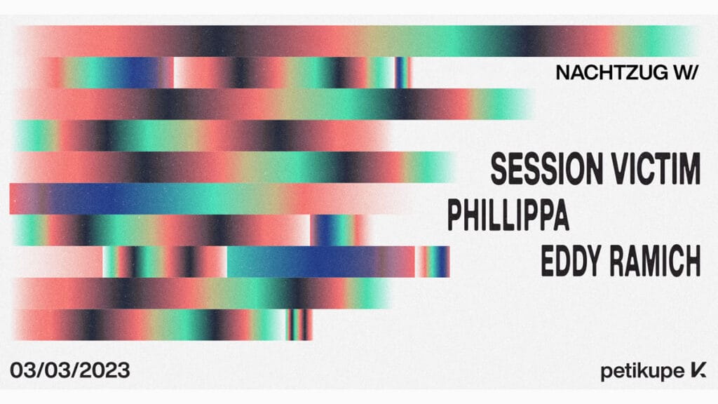 session victim & dj phillippa & eddy ramich | nachtzug | peti kupe zagreb | 2023.