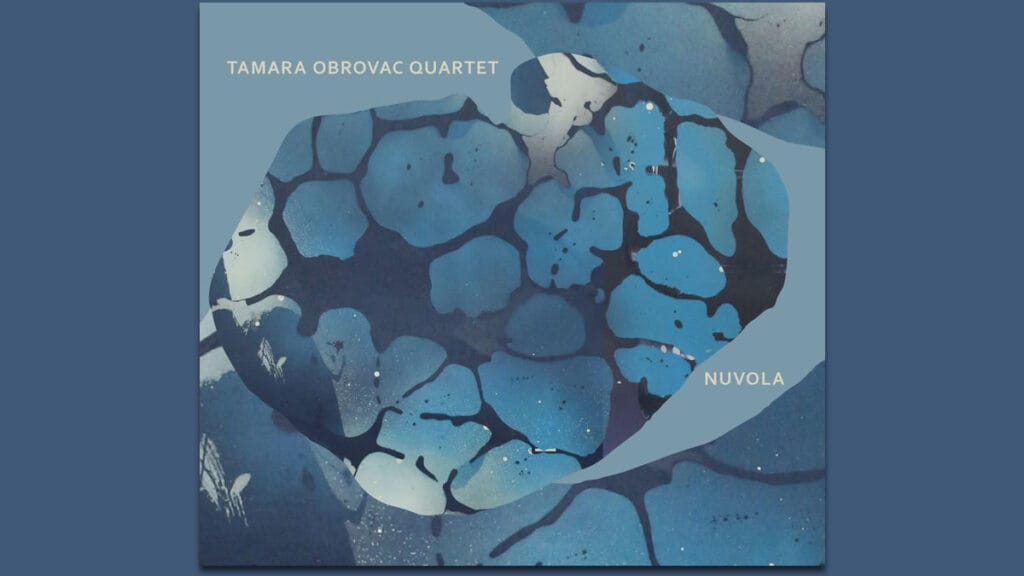 tamara obrovac quartet - nuvola | 2023.