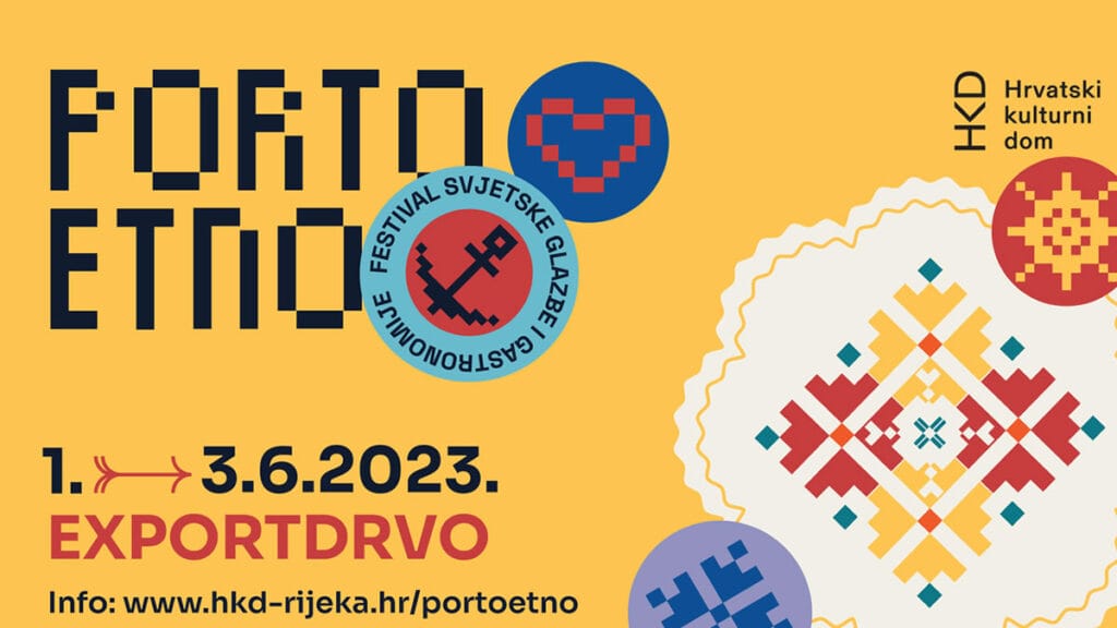 porto etno festival 2023 | rijeka hrvatska