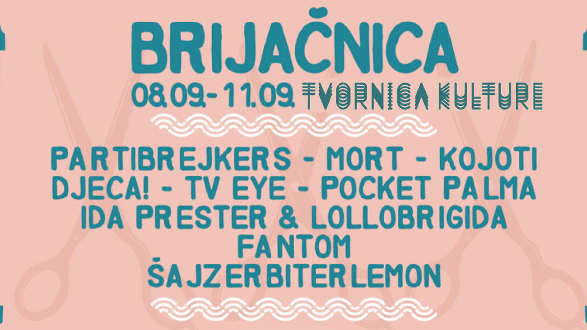 brijačnica 2022 | tvornica kulture zagreb