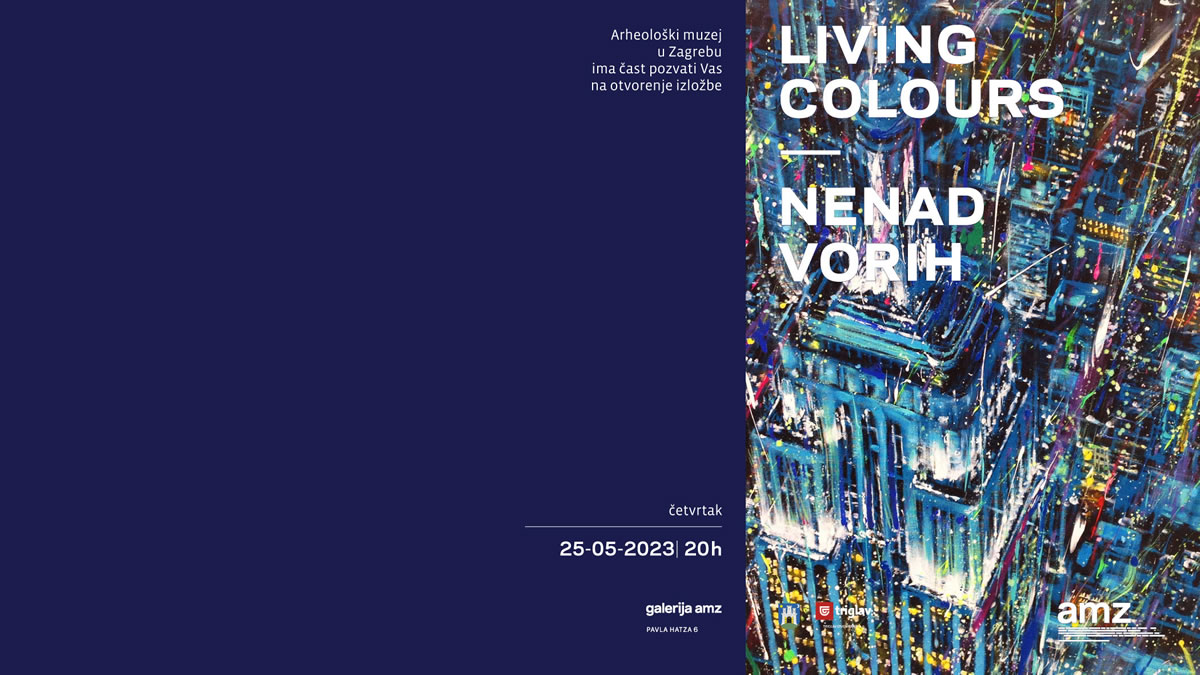 nenad vorih - living colours |galerija amz zagreb | 05.-06.2023.