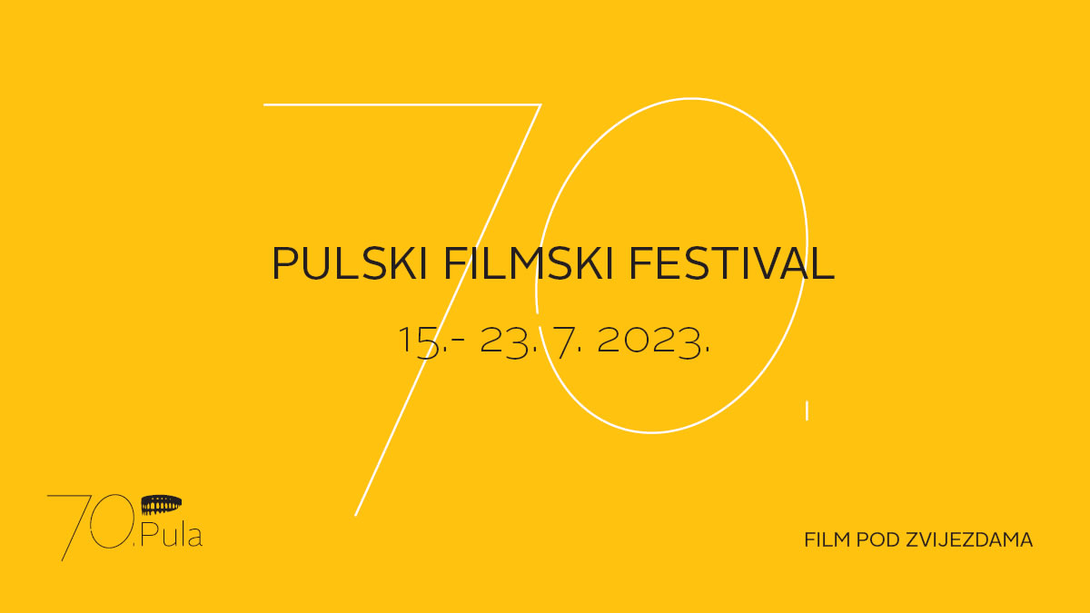 70. pula film festival | pulski filmski festival 2023