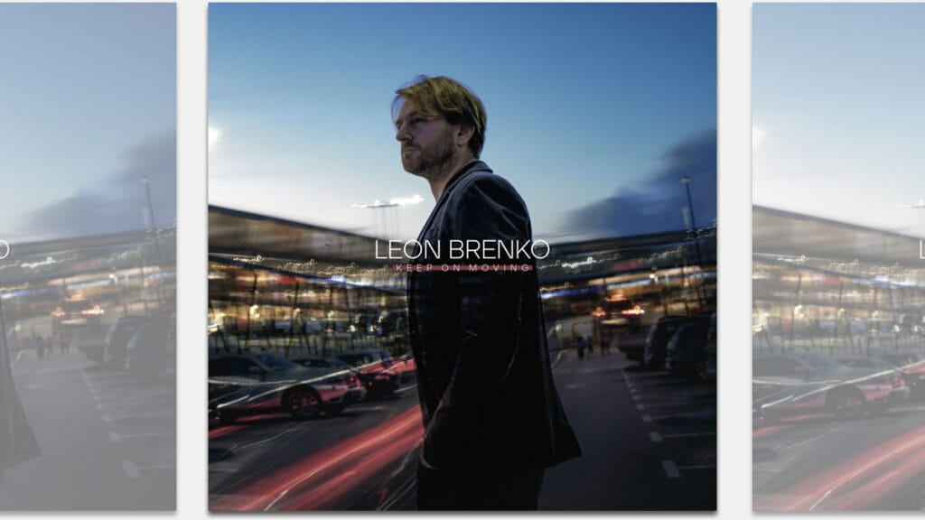leon brenko - keep on moving | 2023.