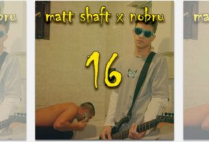 matt shaft & nobru - 16 | 2022.