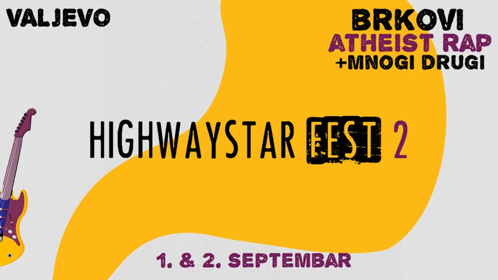 highwaystar fest 2023 | valjevo srbija