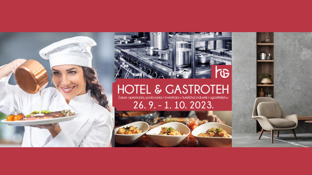hotel & gastroteh 2023 | zagrebački velesajam