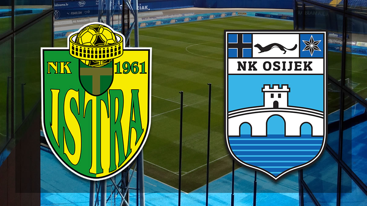 istra 1961 - osijek | hnl - hrvatska nogometna liga