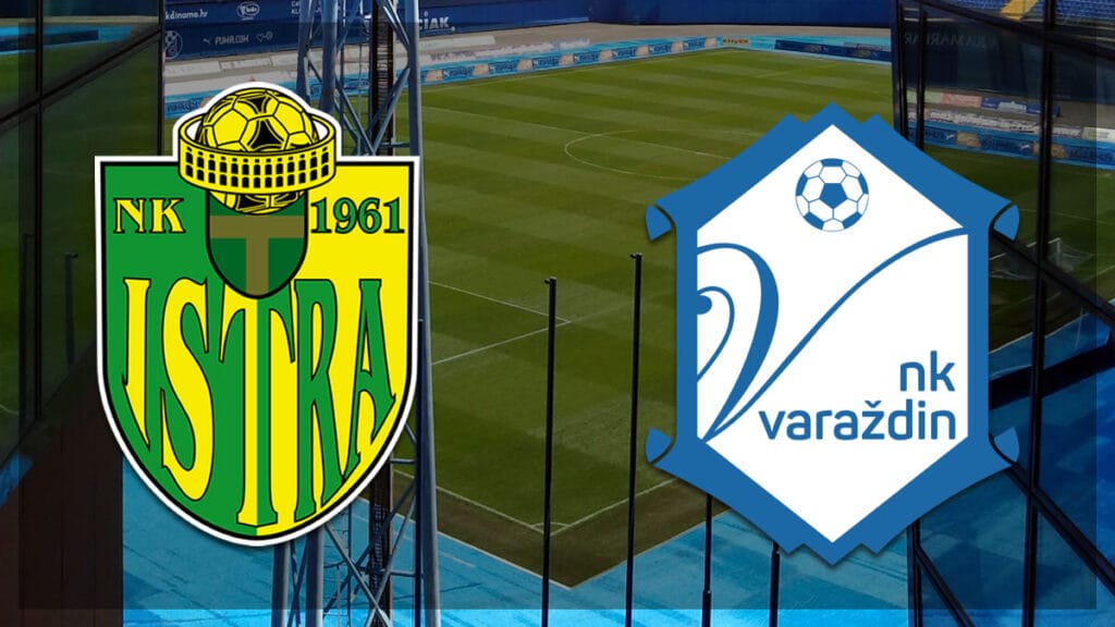istra 1961 - varaždin | hrvatska nogometna liga | hnl - nogomet