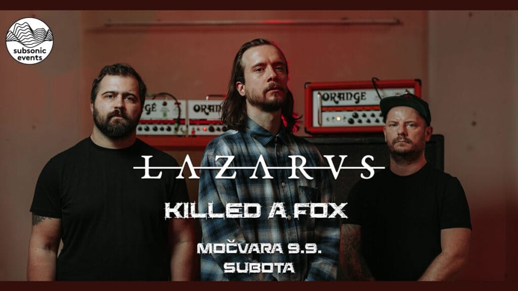 lazarvs & killed a fox | močvara zagreb | 09.09.2023.
