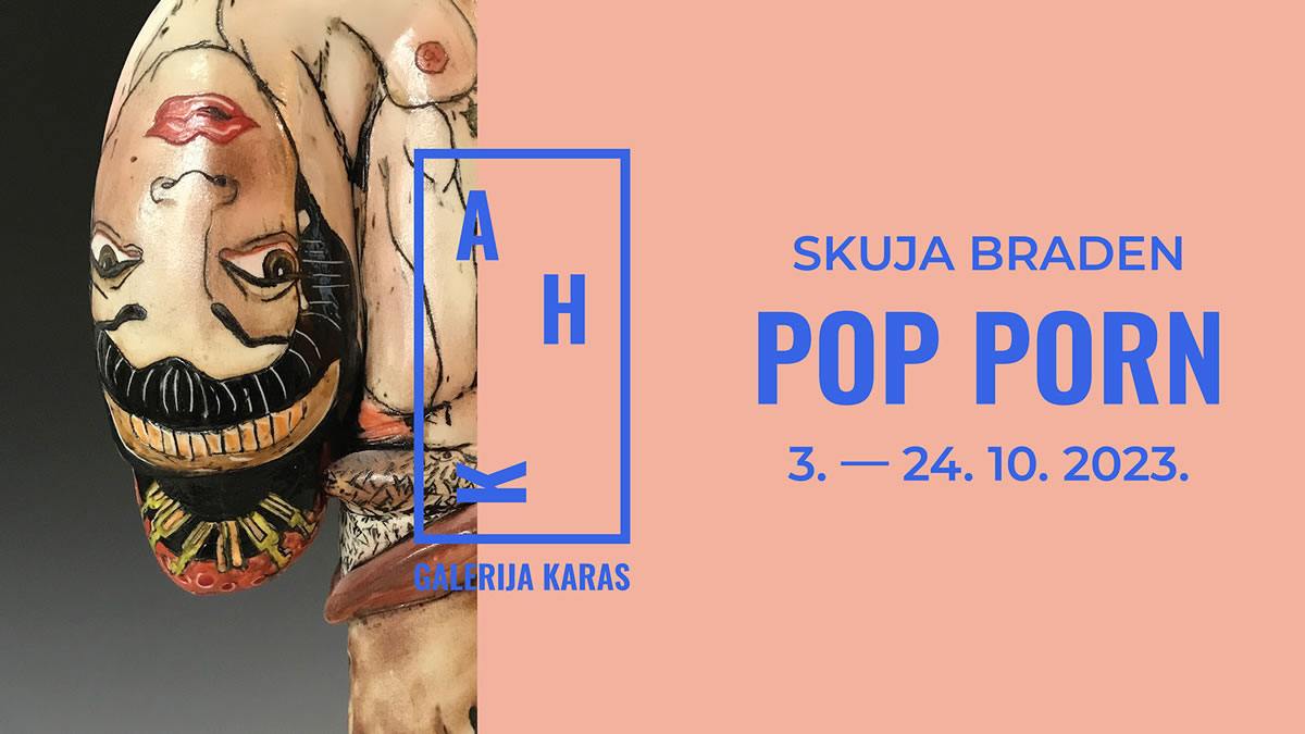 Skuja Braden, umjetnička dvojka, u Galeriji Karas održava samostalnu izložbu pod nazivom “Pop Porn” od 3. do 24. listopada 2023. godine