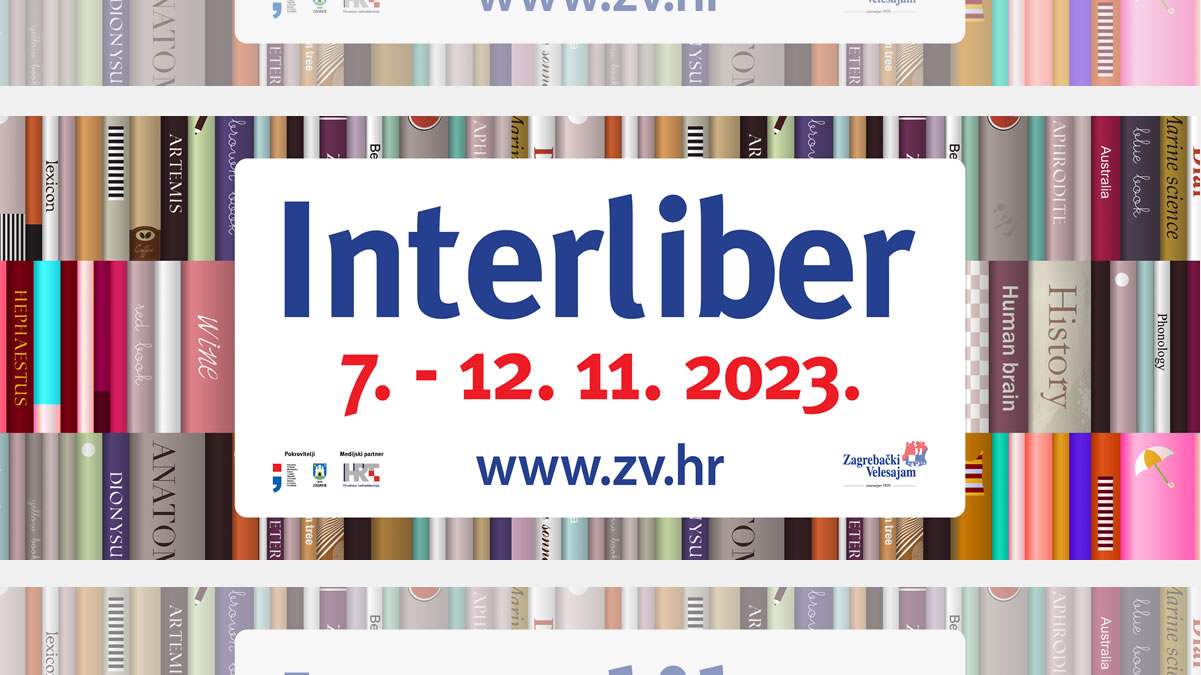 interliber 2023 | sajam knjiga - zagrebački velesajam zagreb