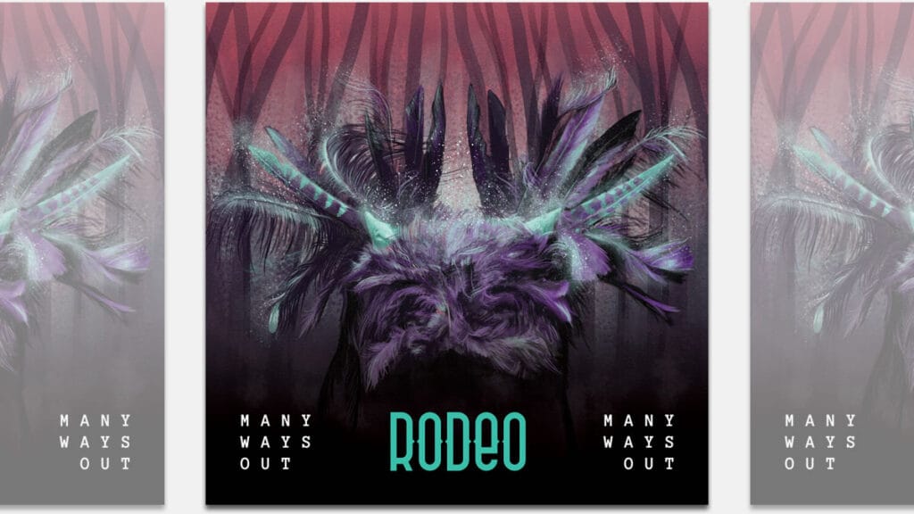 rodeo - many ways out | 2023.