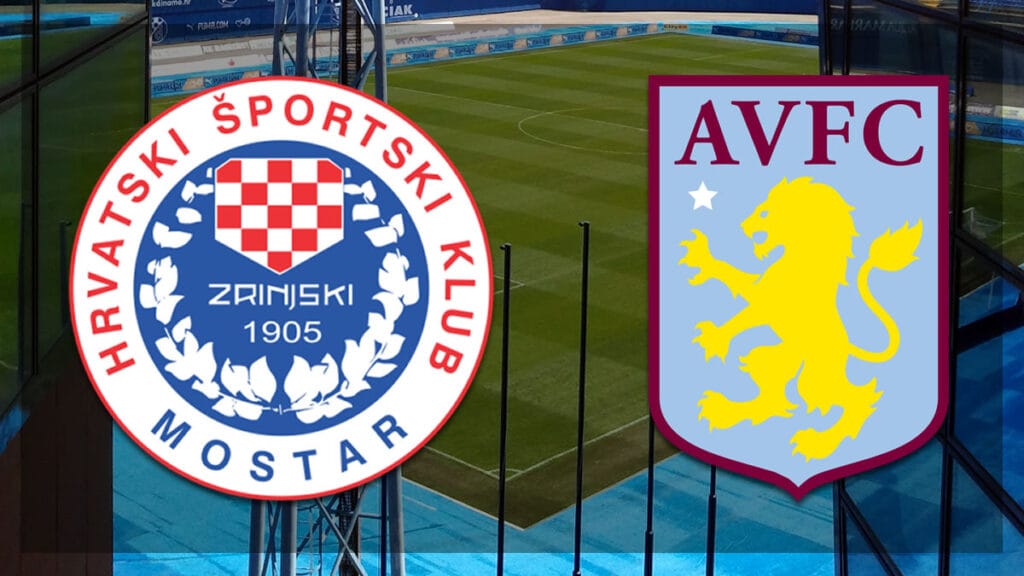 zrinjski - aston villa | uefa konferencijska liga