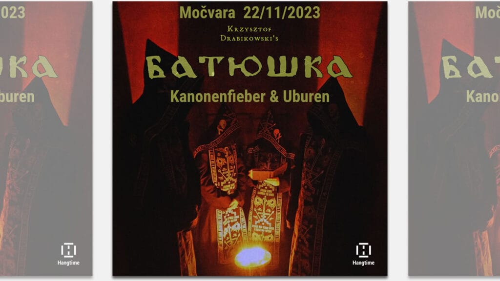 batushka - kanonenfieber - uburen | black metal gig | močvara zagreb | 22.11.2023.
