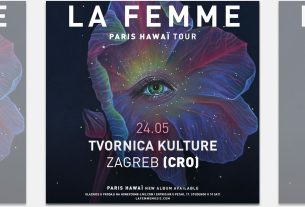 la femme | paris hawai tour | tvornica kulture zagreb | 24.05.2023.